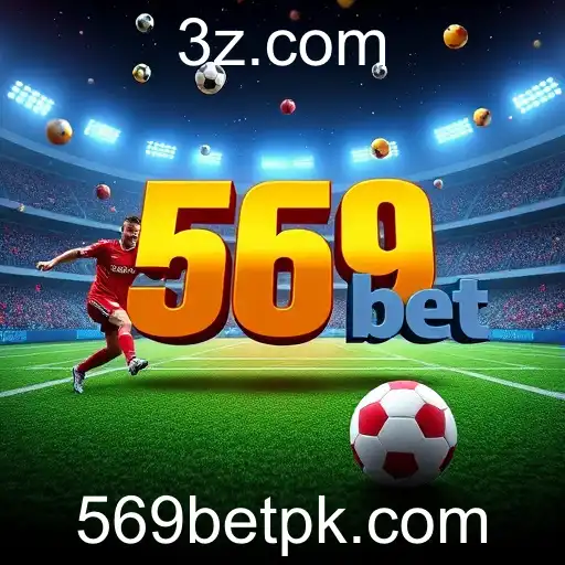 O Universo Exclusivo do 569bet: Explorando as Oportunidades e Características